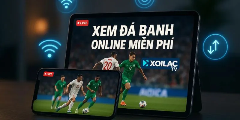 Những điểm nổi bật của Xoilac TV và Xoilactv