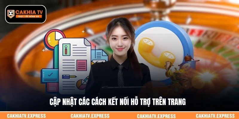 Cập nhật các cách kết nối hỗ trợ trên trang 